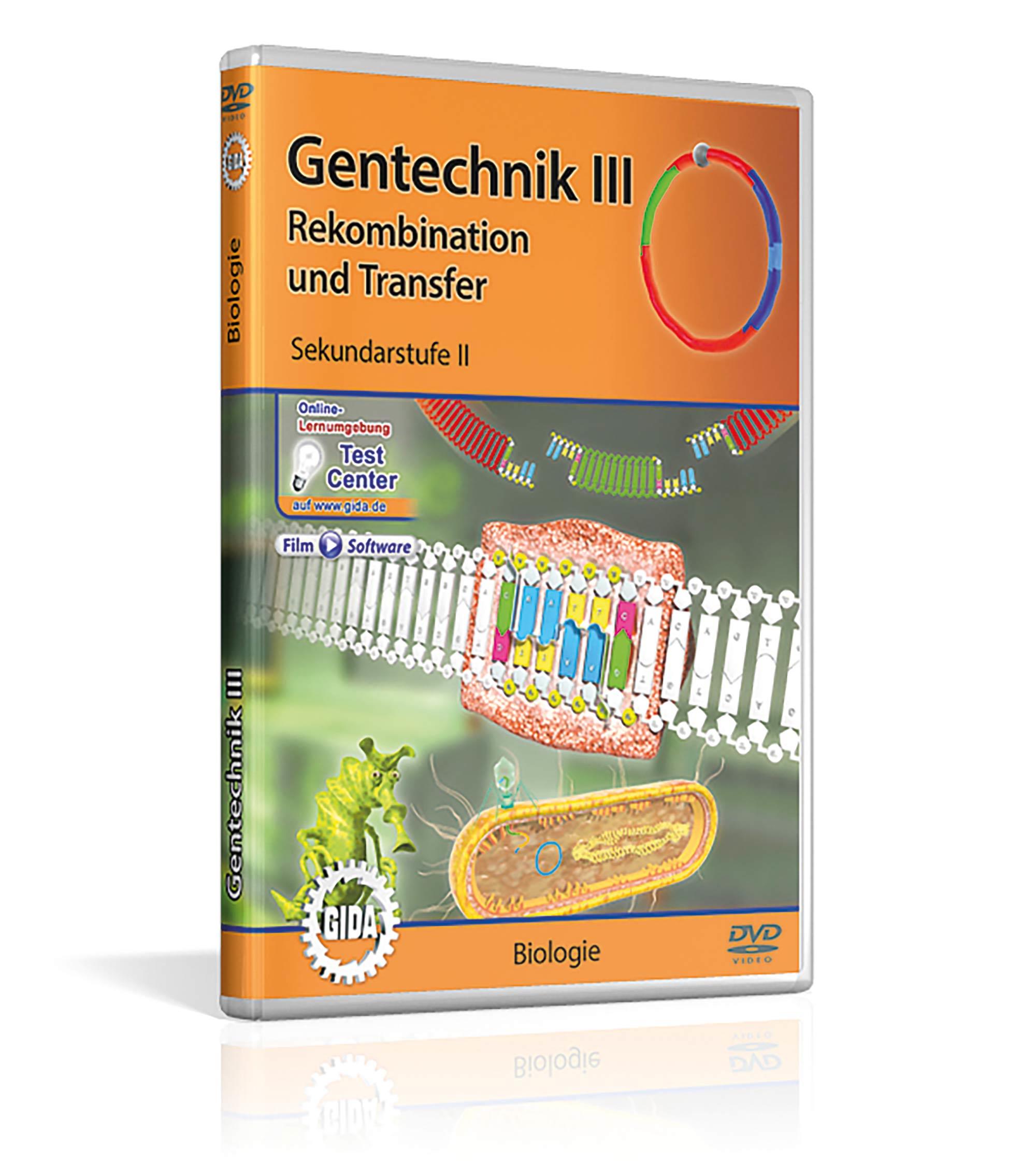 Gentechnik III: Rekombination und Transfer