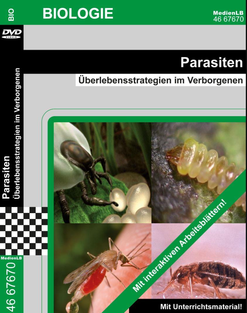 DVD * Parasiten * Überlebensstrategien im Verborgenen, Parasiten leben auf anderen Lebewesen und